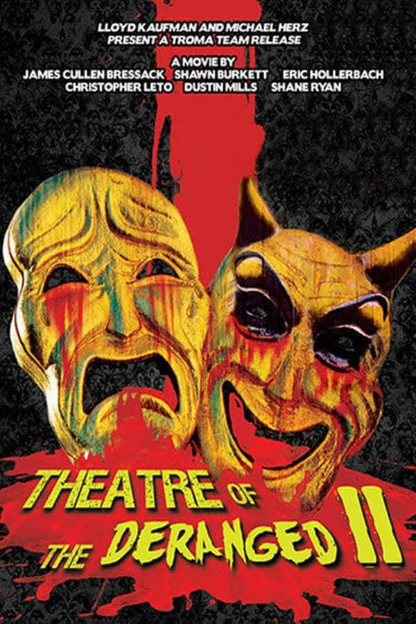 Cover of the movie Theatre of the Deranged II