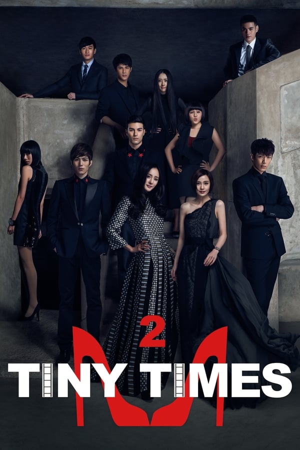 Cover of the movie Tiny Times 2