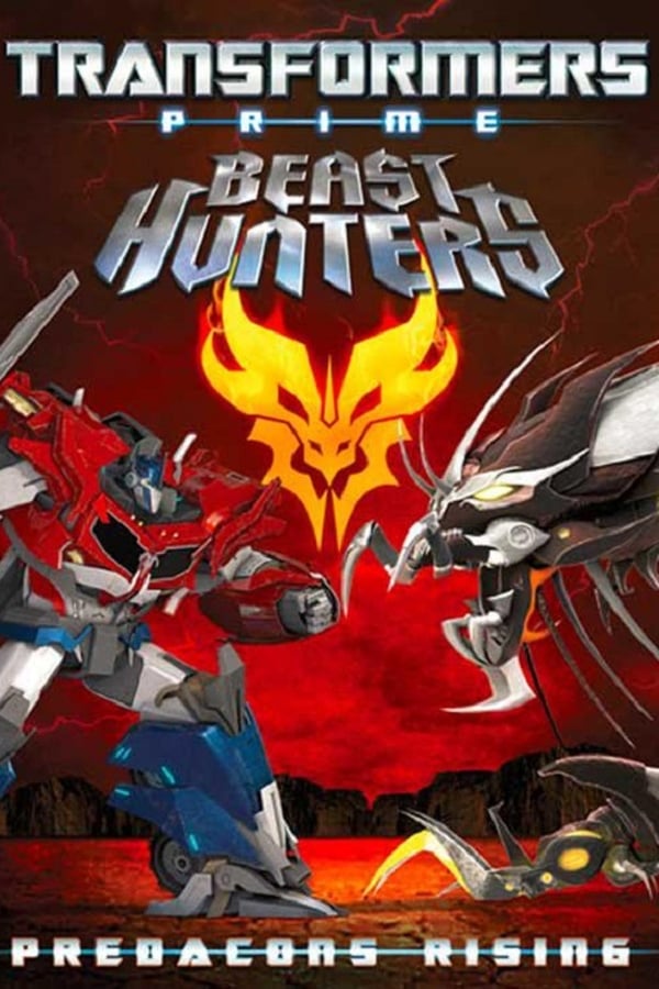 Cover of the movie Transformers Prime Beast Hunters: Predacons Rising