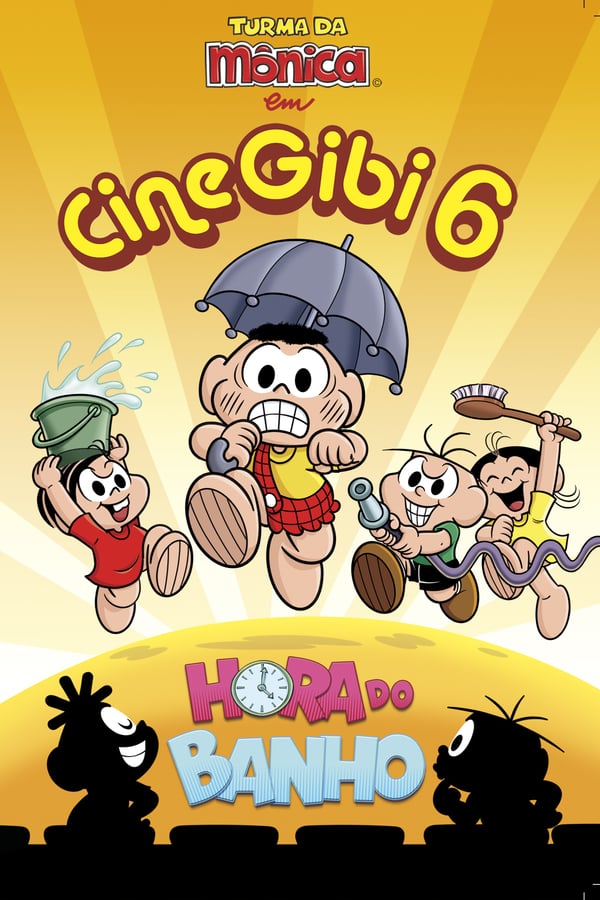 Cover of the movie Turma da Mônica em Cine Gibi 6: Hora do Banho