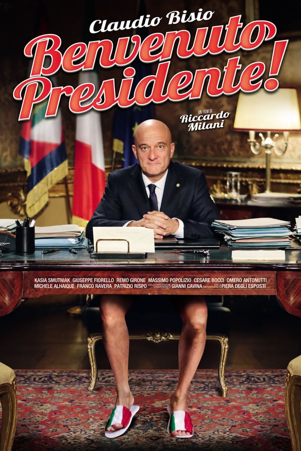 Cover of the movie Welcome Mr. President!