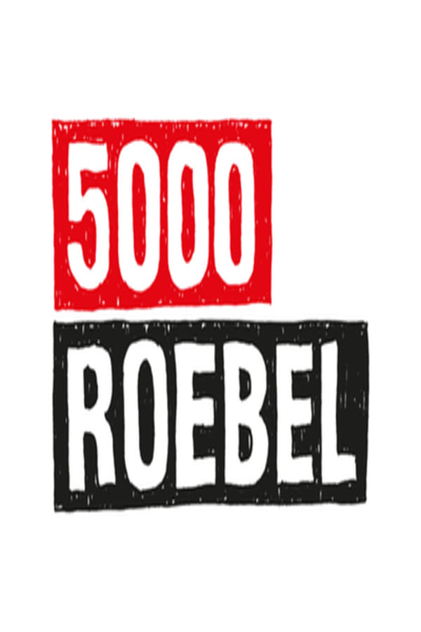 Cover of the movie 5000 Roebel