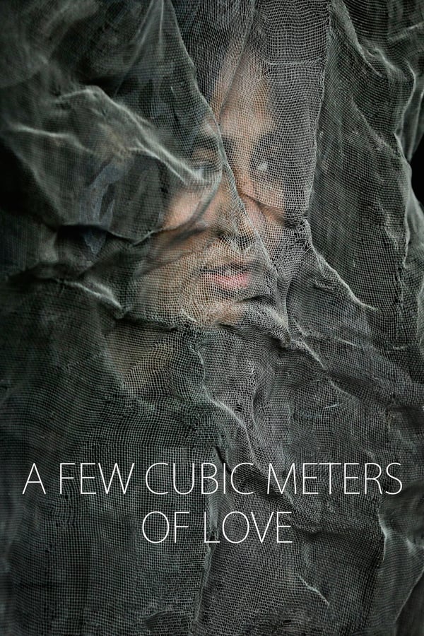 Cover of the movie A Few Cubic Meters of Love