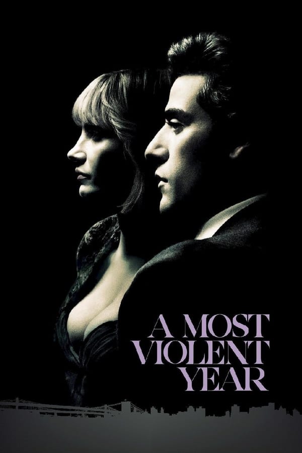 Cover of the movie A Most Violent Year