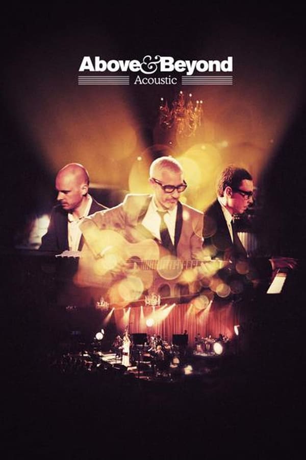 Cover of the movie Above & Beyond: Acoustic