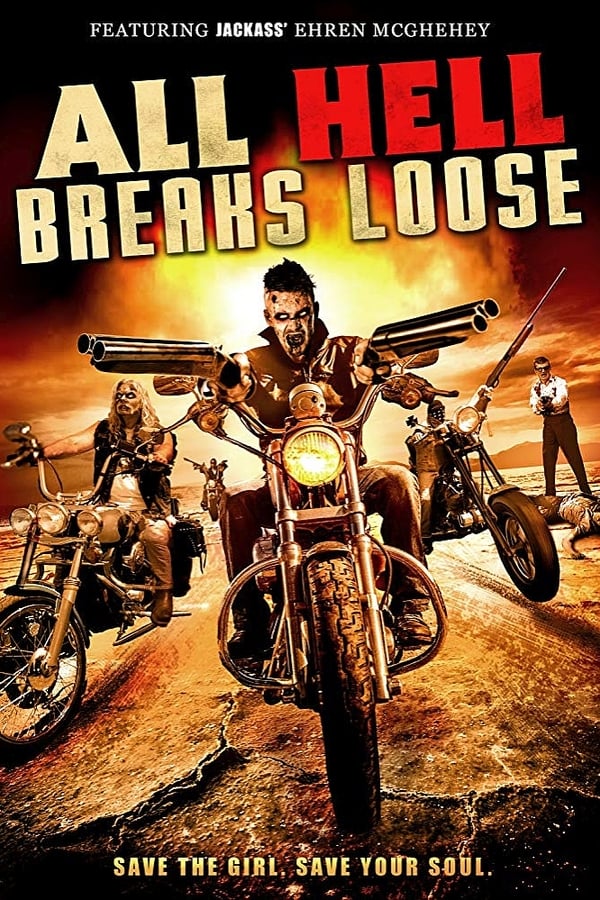 Cover of the movie All Hell Breaks Loose