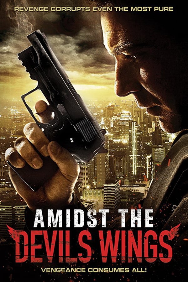 Cover of the movie Amidst the Devil's Wings