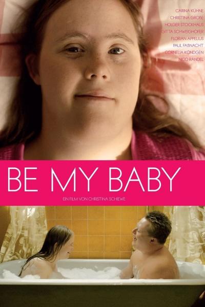 Cover of the movie Be My Baby