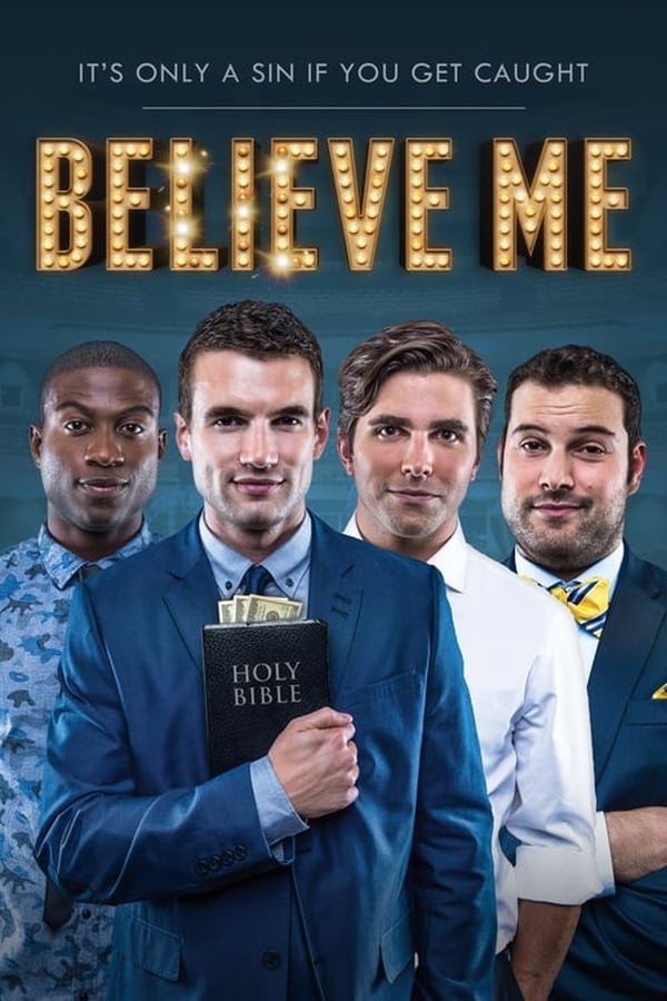 Cover of the movie Believe Me