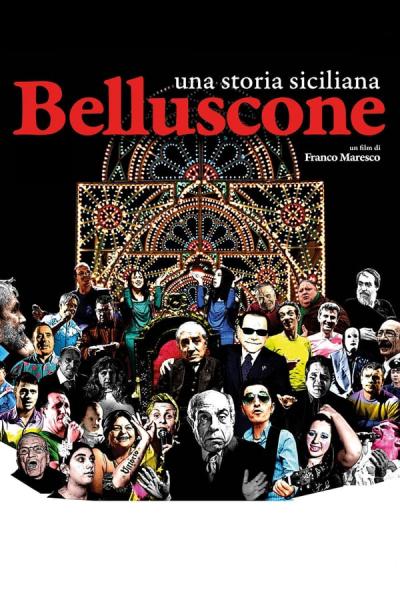 Cover of the movie Belluscone: A Sicilian Story