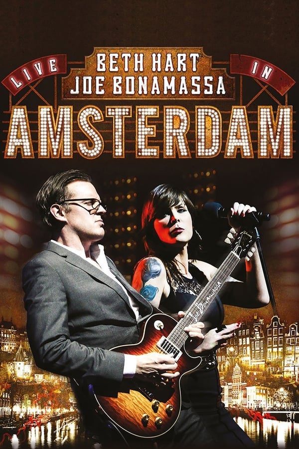 Cover of the movie Beth Hart & Joe Bonamassa: Live in Amsterdam
