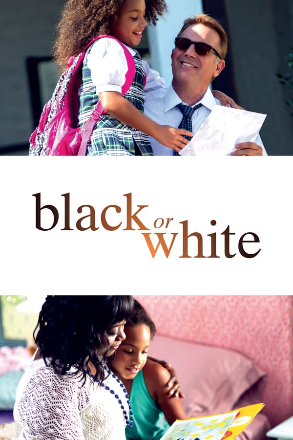 Cover of the movie Black or White