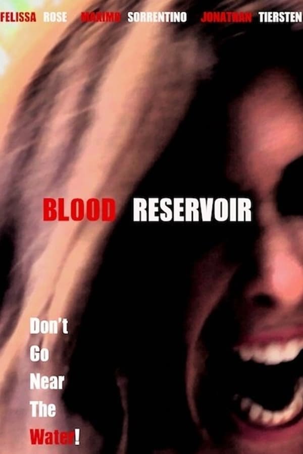 Cover of the movie Blood Reservoir