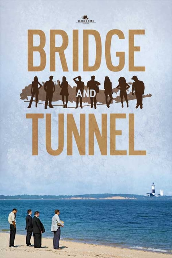 Cover of the movie Bridge and Tunnel