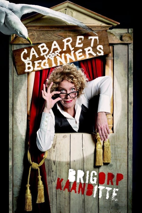 Cover of the movie Brigitte Kaandorp: Cabaret voor beginners