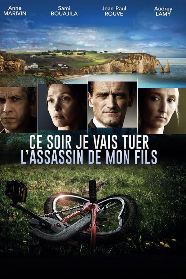 Cover of the movie Ce soir je vais tuer l'assassin de mon fils