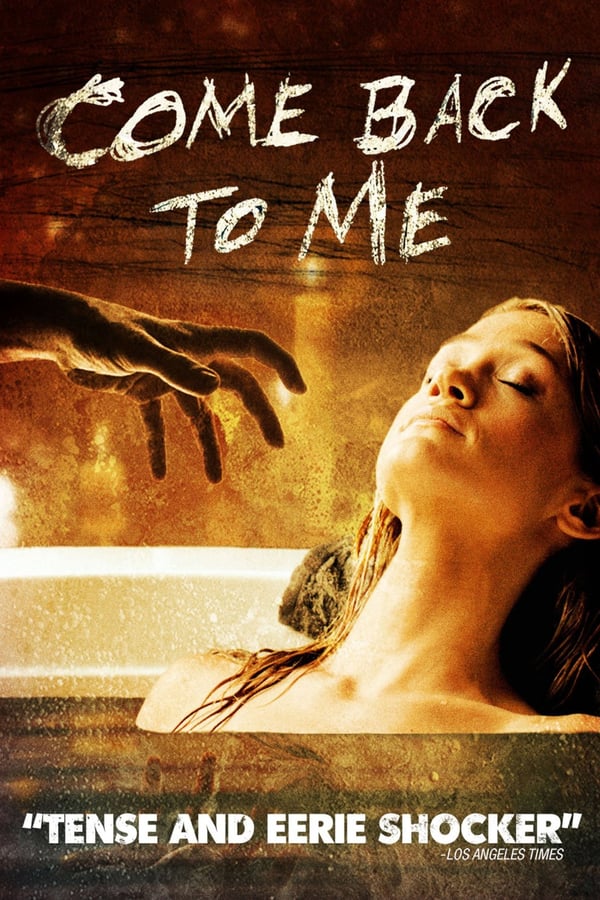 Cover of the movie Come Back to Me