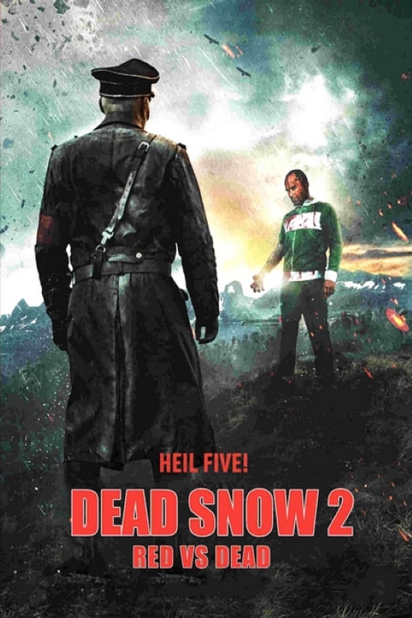 Cover of the movie Dead Snow 2: Red vs. Dead