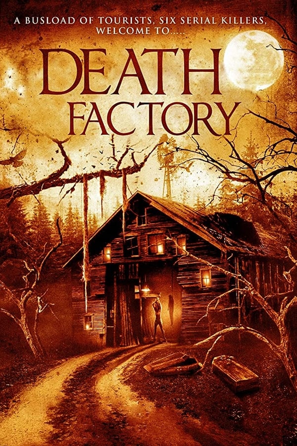 Cover of the movie Death Factory