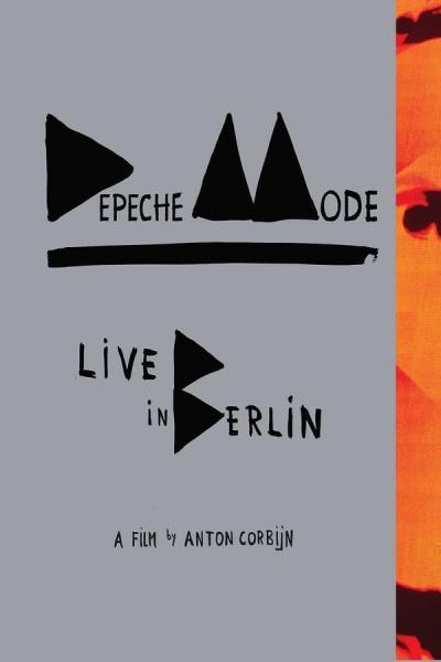 Cover of the movie Depeche Mode: Live in Berlin
