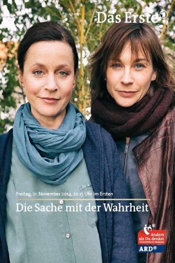 Cover of the movie Die Sache mit der Wahrheit