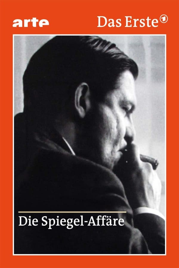 Cover of the movie Die Spiegel-Affäre