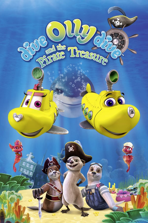 Cover of the movie Dive Olly Dive and the Pirate Treasure