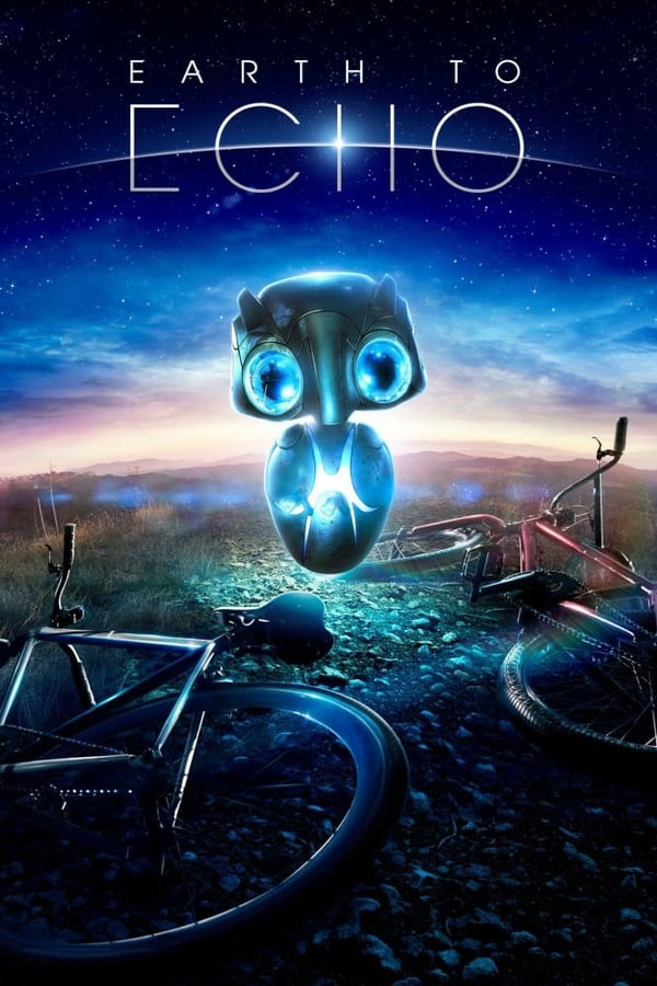 Cover of the movie Earth to Echo