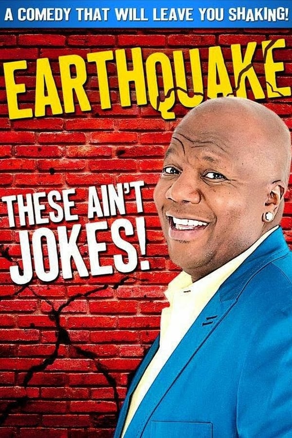 Cover of the movie Earthquake: These Ain't Jokes