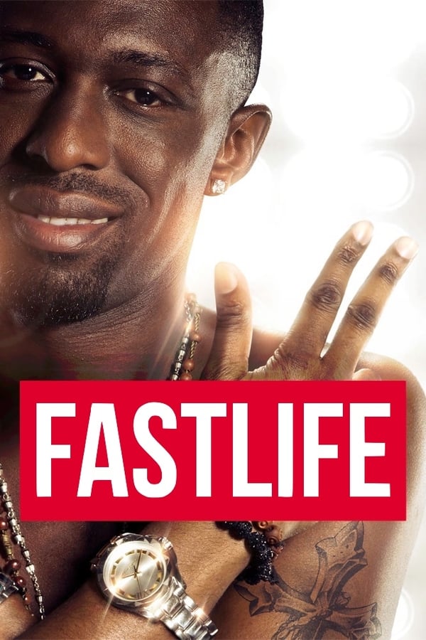 Cover of the movie Fastlife