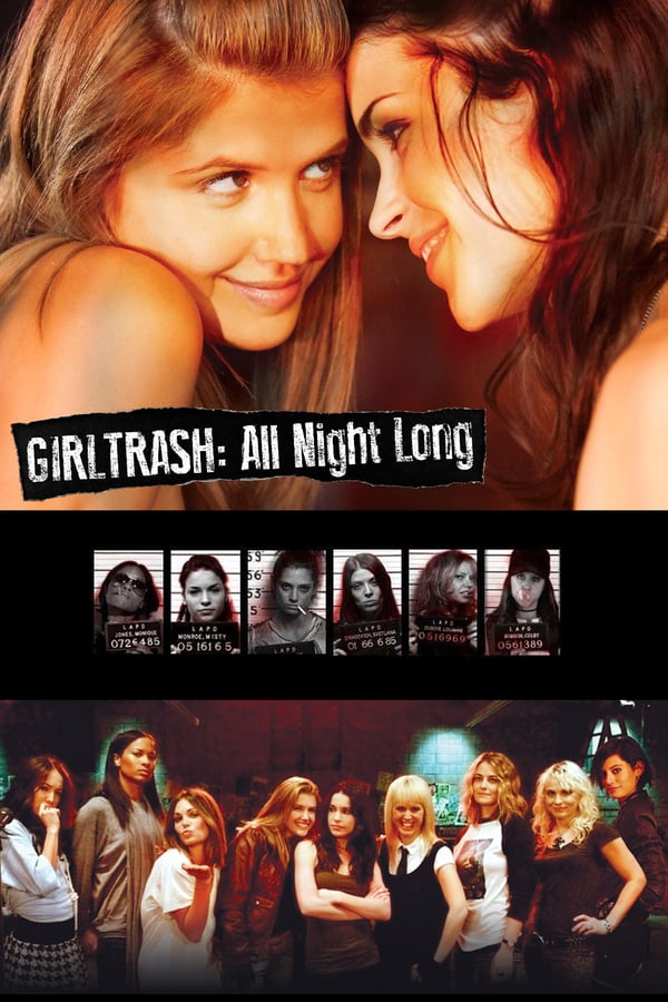 Cover of the movie Girltrash: All Night Long