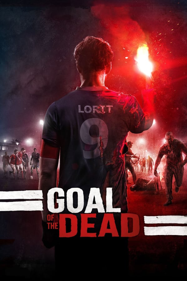Cover of the movie Goal of the Dead