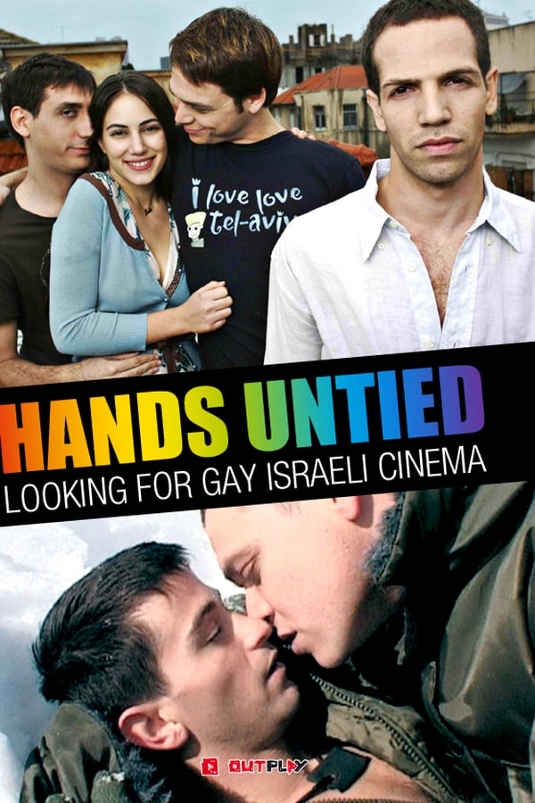 Cover of the movie Hands Untied: Looking for Gay Israeli Cinema
