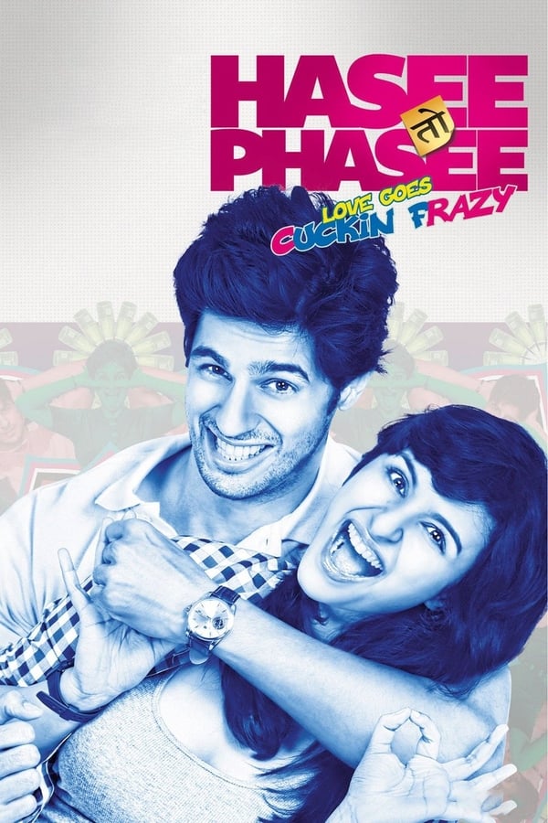 Cover of the movie Hasee Toh Phasee