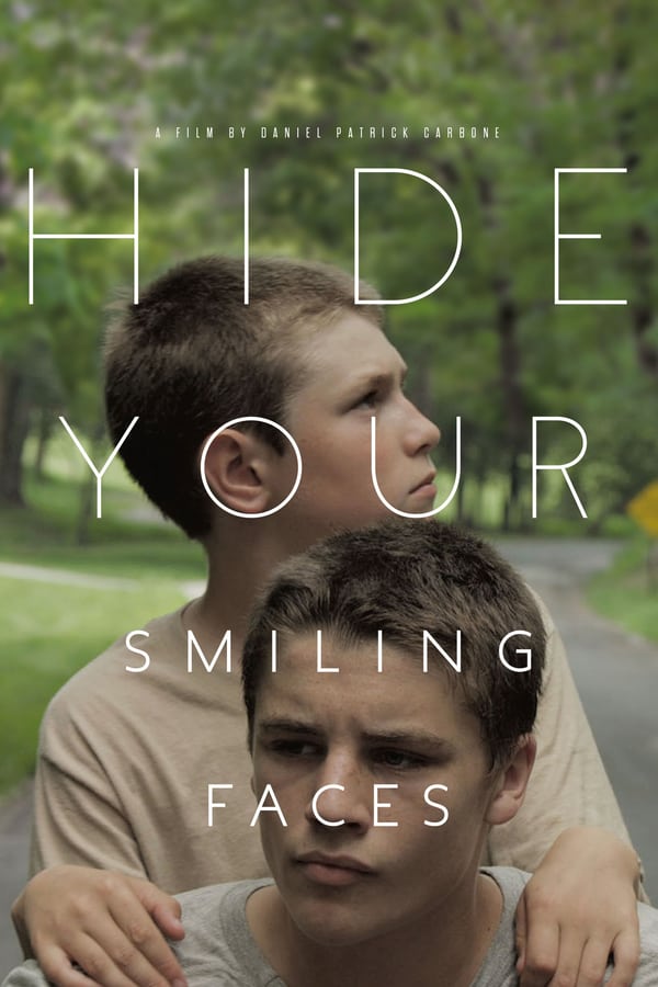 Cover of the movie Hide Your Smiling Faces