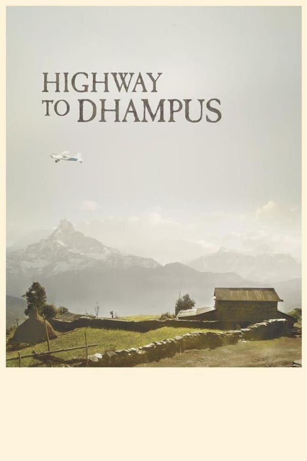 Cover of the movie Highway to Dhampus