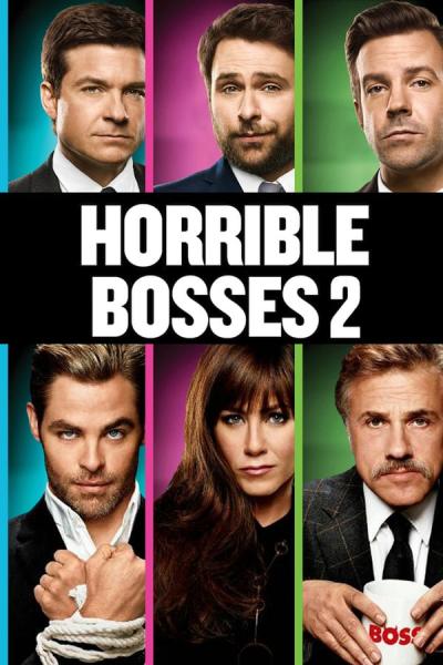 Cover of the movie Horrible Bosses 2