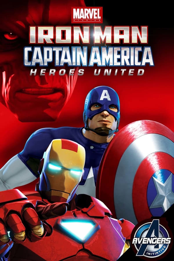 Cover of the movie Iron Man & Captain America: Heroes United
