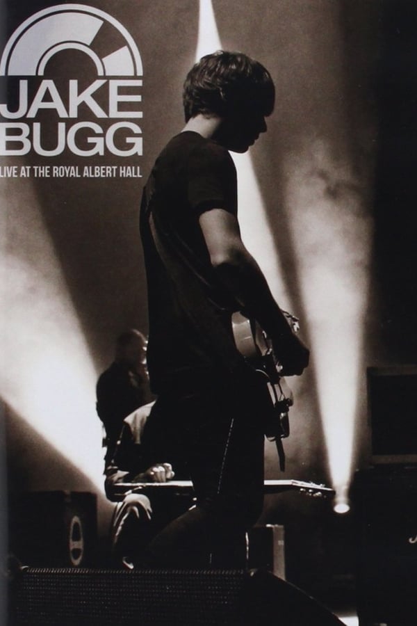 Cover of the movie Jake Bugg - Live at the Royal Albert Hall