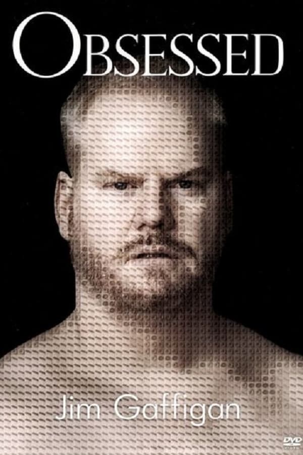 Cover of the movie Jim Gaffigan: Obsessed