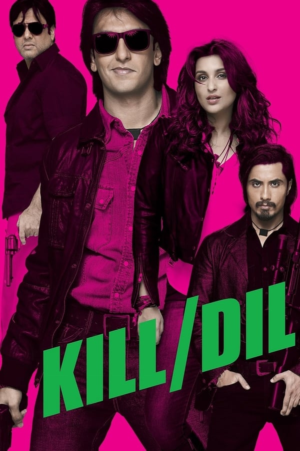 Cover of the movie Kill Dil