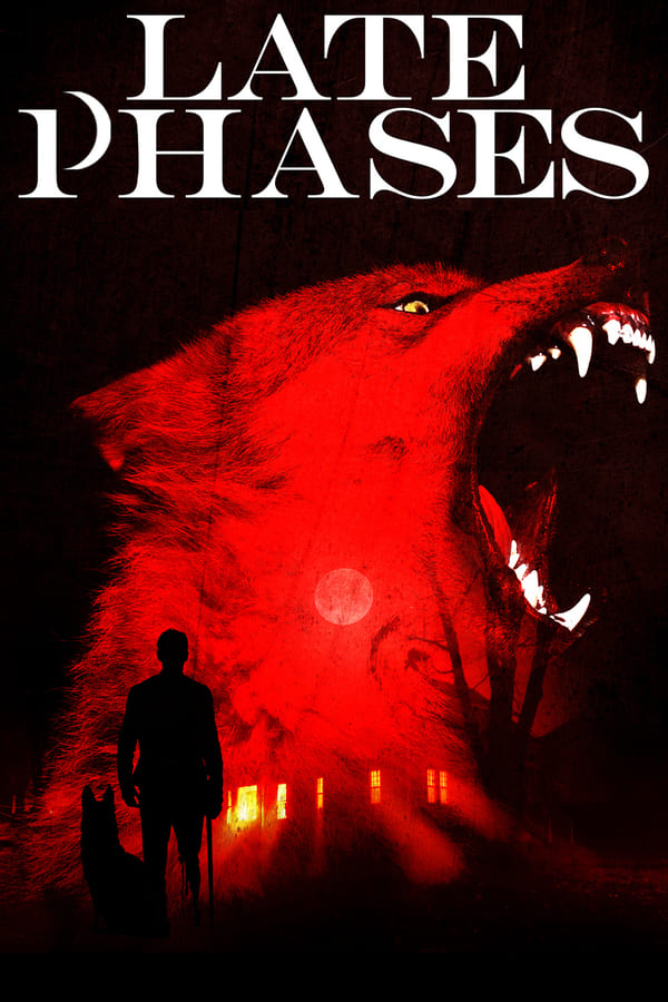 Cover of the movie Late Phases