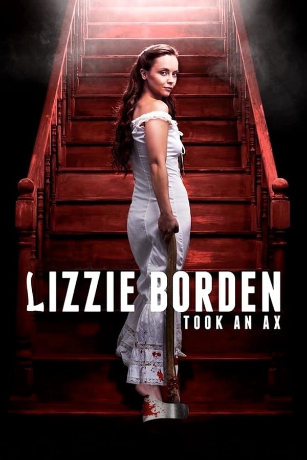 Cover of the movie Lizzie Borden Took an Ax