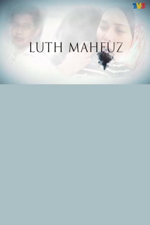 Cover of the movie Luth Mahfuz