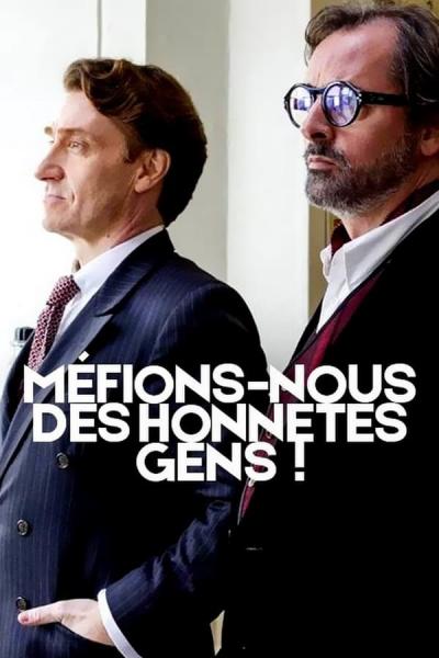 Cover of the movie Méfions-nous des honnêtes gens !
