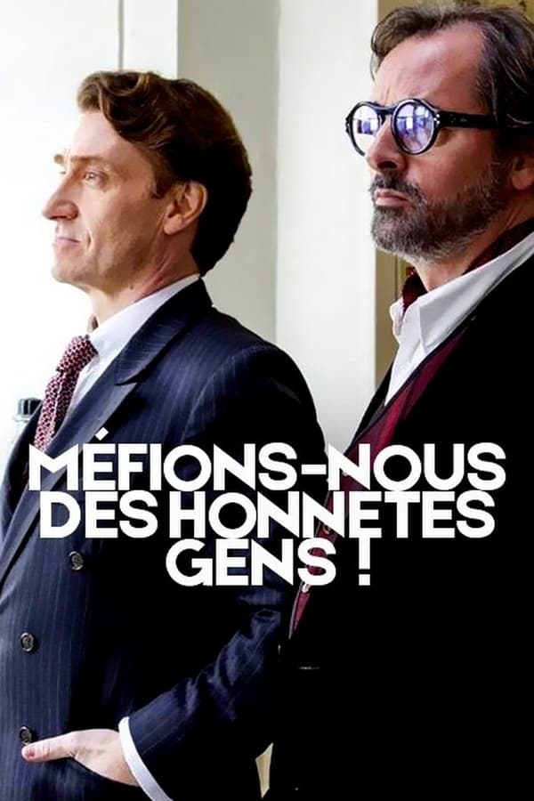 Cover of the movie Méfions-nous des honnêtes gens !