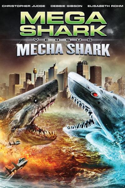 Cover of Mega Shark vs. Mecha Shark