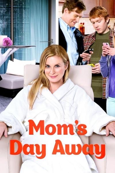 Cover of the movie Mom's Day Away