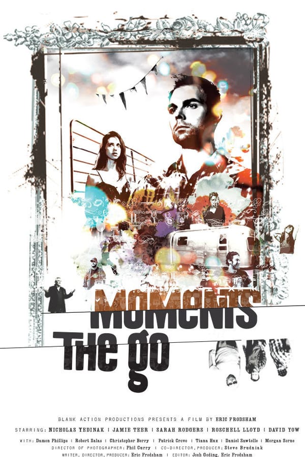 Cover of the movie Moments the Go