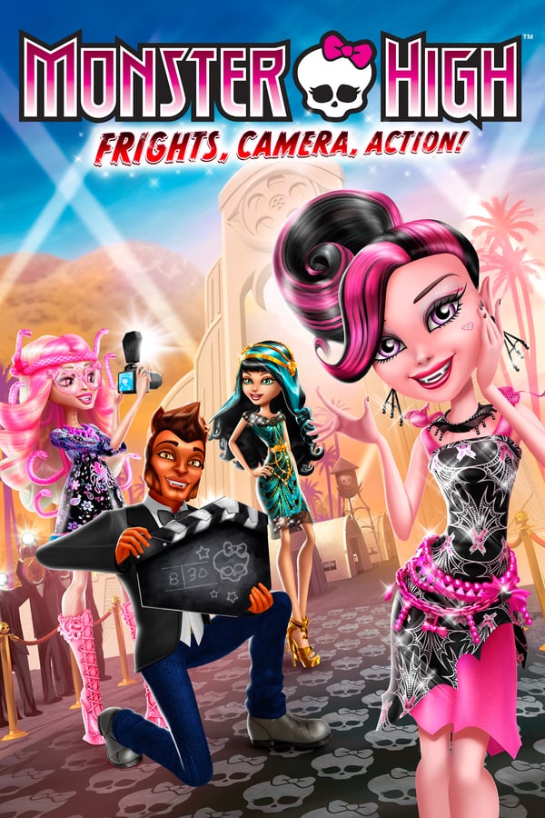 Cover of the movie Monster High: Frights, Camera, Action!